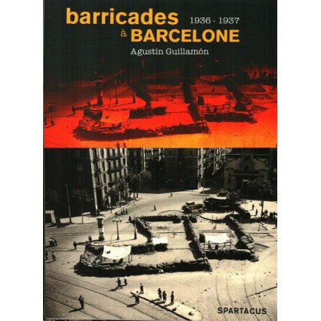 Barricades à Barcelone 1936-1937