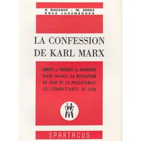 La confession de Karl Marx
