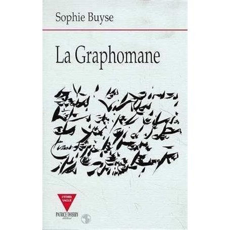 La graphomane