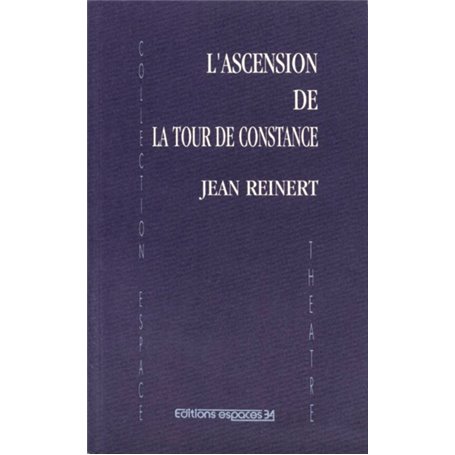 L'ascension de la tour de Constance