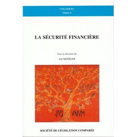 LA SÉCURITÉ FINANCIÈRE