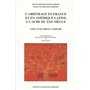 L'ARBITRAGE EN FRANCE ET EN AMÉRIQUE LATINE À L'AUBE DU XXIE SIÈCLE