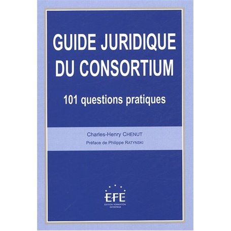 GUIDE JURIDIQUE DU CONSORTIUM