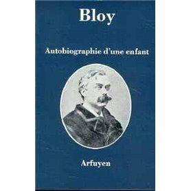 AUTOBIOGRAPHIE D'UNE ENFANT