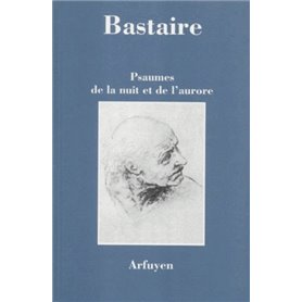 PSAUMES DE LA NUIT ET AURORE