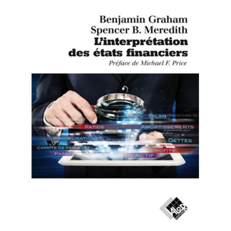 L'interprétation des Etats financiers