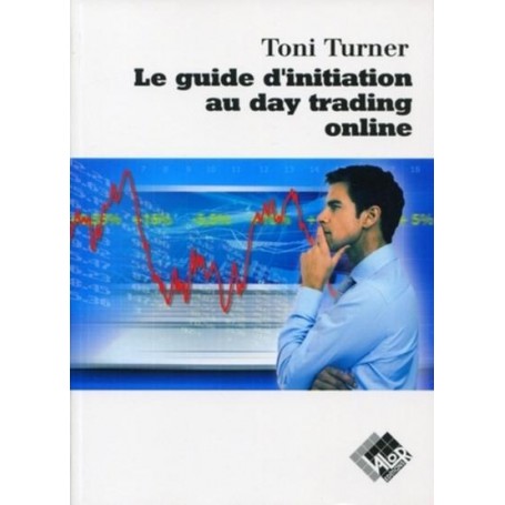 Le guide d'initiation au daytrading online