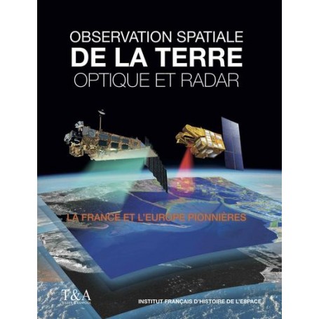 Observation de la terre - Optique et radar