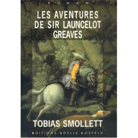 Les aventures de sir Launcelot Greaves