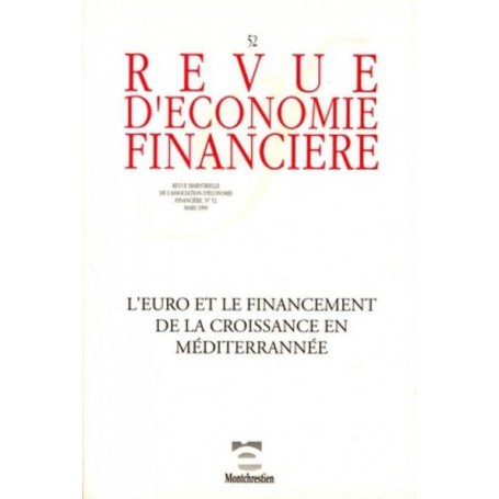 L'euro et le financement de la croissance en méditerranée