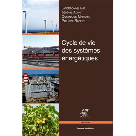 Cycles de vie des systèmes énergétiques