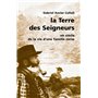 TERRE DES SEIGNEURS (LA)