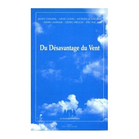 Du désavantage du vent