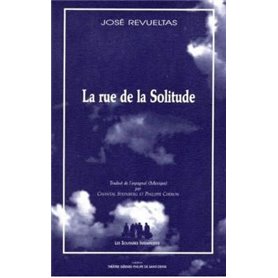 La rue de la solitude