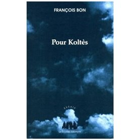 Pour Koltès