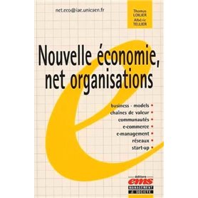 Nouvelle économie, net organisations