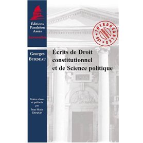 ÉCRITS DE DROIT CONSTITUTIONNEL ET DE SCIENCE POLITIQUE