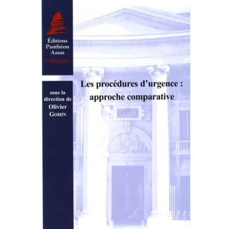 LES PROCÉDURES D'URGENCE : APPROCHE COMPARATIVE