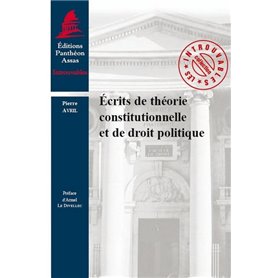 ÉCRITS DE THÉORIE CONSTITUTIONNELLE ET DE DROIT POLITIQUE