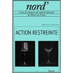 Action restreinte. Nord', supplément au n°72 - février 2019