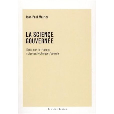 La science gouvernée