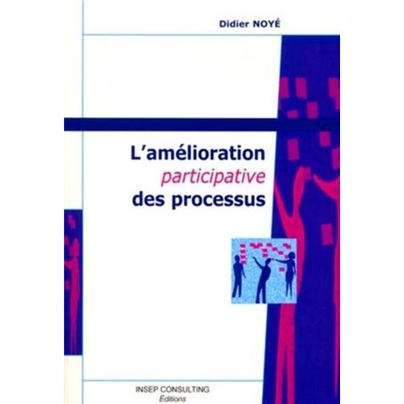 L'amélioration participative des processus