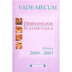 VADE MECUM DERMATOLOGIE COSMETIQUE