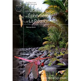 LES LIBELLULES ET EPHEMERES DE LA REUNION