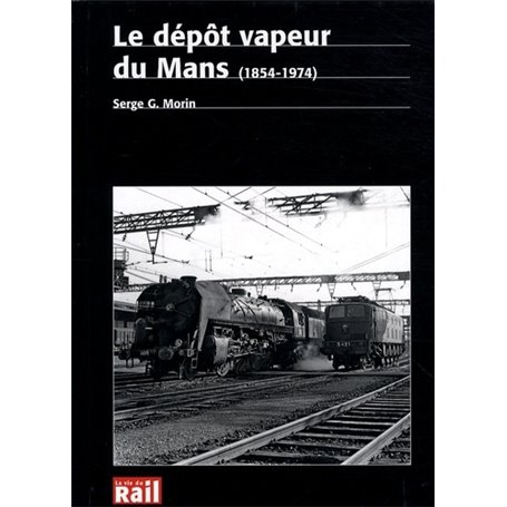 DEPOT VAPEUR DU MANS (LE)