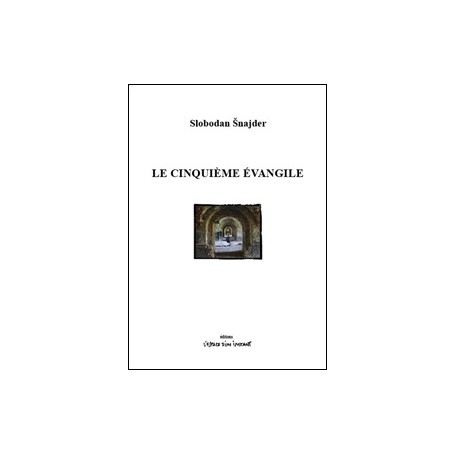 Le cinquième Évangile