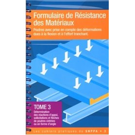 Formulaire de résistance des matériaux  - Tome 3