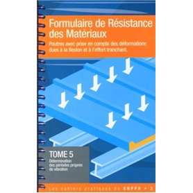Formulaire de résistance des matériaux - Tome 5