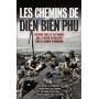 Les chemins de Diên Biên Phu