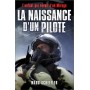 La naissance d'un pilote