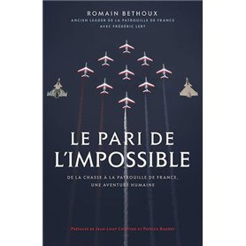 Le pari de l'impossible