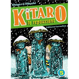 Kitaro le repoussant tome 5