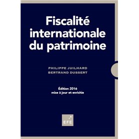 FISCALITÉ INTERNATIONALE DU PATRIMOINE - 3ÈME ÉDITION