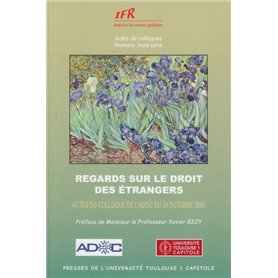 regards sur le droit des étrangers - colloque octobre 2008