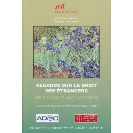 regards sur le droit des étrangers - colloque octobre 2008