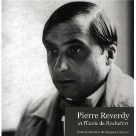 PIERRE REVERDY ET L ECOLE DE ROCHEFORT