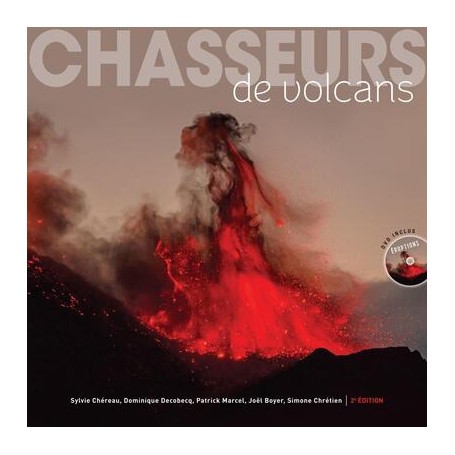 Chasseurs de volcans