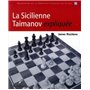 La Sicilienne Taimanov expliquée