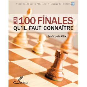 Les 100 finales qu'il faut connaître