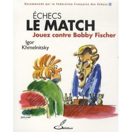 Echecs : le match