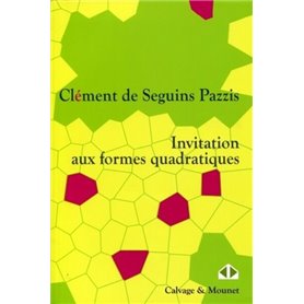 Invitation aux formes quadratiques