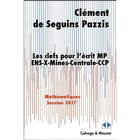 Les clefs pour l'écrit MP 2017