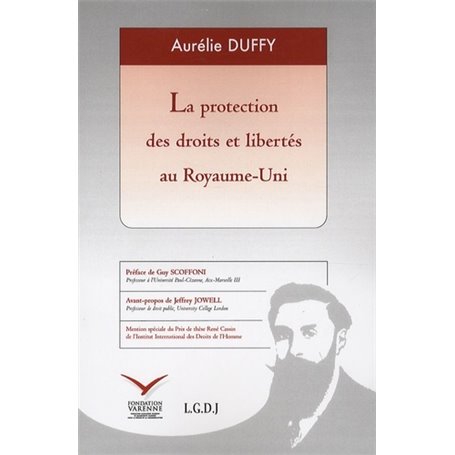 LA PROTECTION DES DROITS ET LIBERTÉS AU ROYAUME-UNI