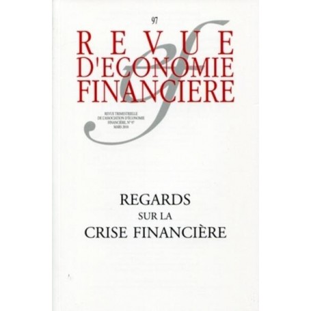 Regards sur la crise financière