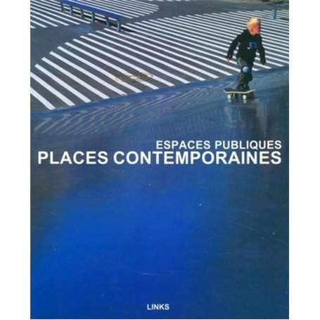 Places contemporaines