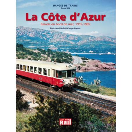 IMAGES DE TRAINS T19 COTE D'AZUR